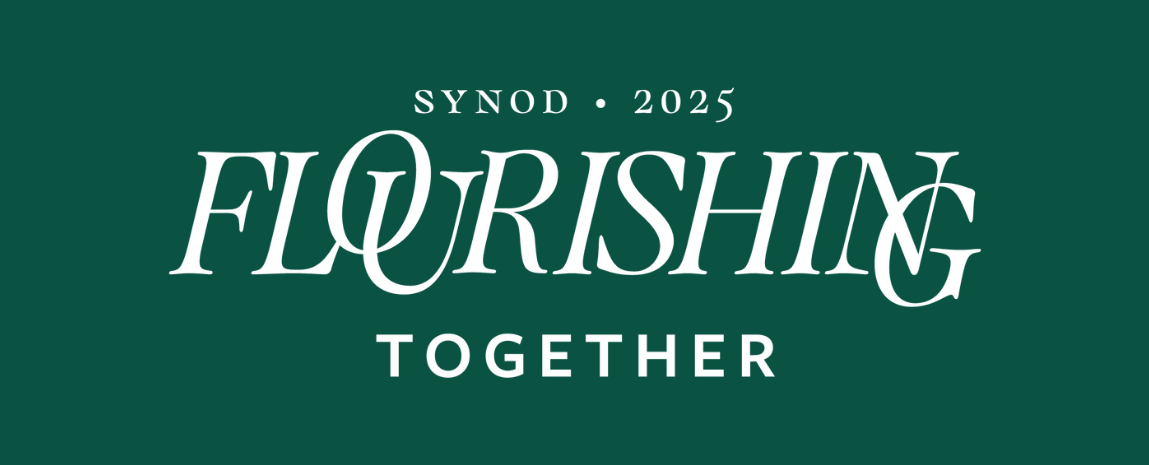 2025 DOMA Synod: Flourishing Together
